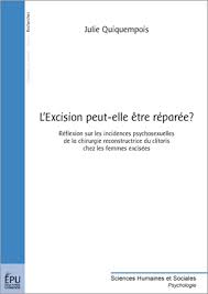 Excision peut-elle être réparée