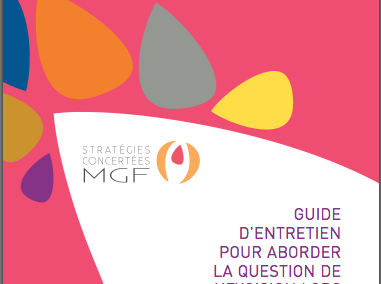 Guide d’entretien pour aborder la question de l’excision lors des entretiens avec les filles et/ou avec leur famille