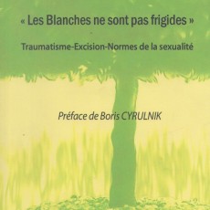 Book review: « Les blanches ne sont pas frigides » (White women are not frigid)