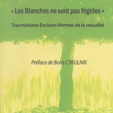 Compte-rendu de lecture: Les blanches ne sont pas frigides