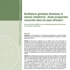 Mutilations génitales féminines et devenir obstétrical : étude prospective concertée dans six pays africains