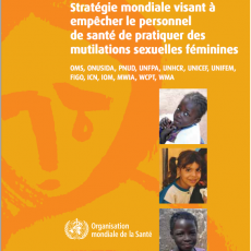 Global strategy to stop health-care providers from performing female genital mutilation