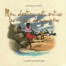 Mon destin est entre les mains de mon père (tome 1)